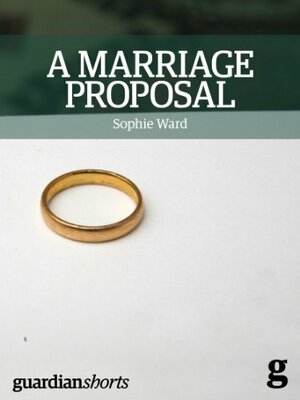 A Marriage Proposal: The importance of equal marriage and what it means for all of us by Sophie Ward