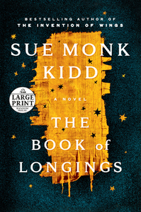 The Book of Longings by Sue Monk Kidd