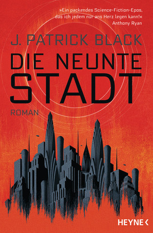 Die Neunte Stadt by Markus Mäurer, J. Patrick Black, Matthew Griffin