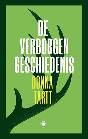 De verborgen geschiedenis by Donna Tartt, Donna Tartt