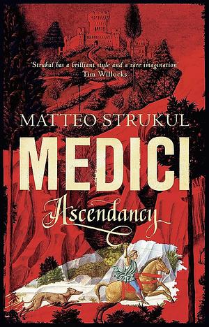 Ascendancy by Matteo Strukul