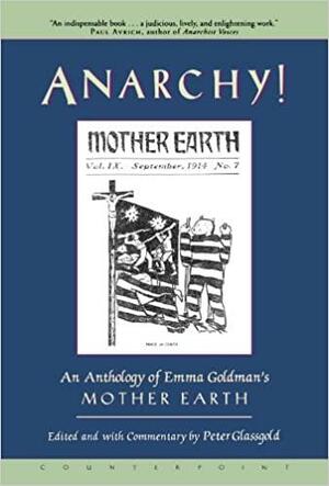 Anarchy! by Peter Glassgold