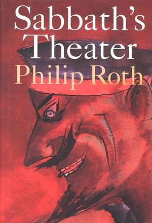 Sabbath's Theater by Philip Roth