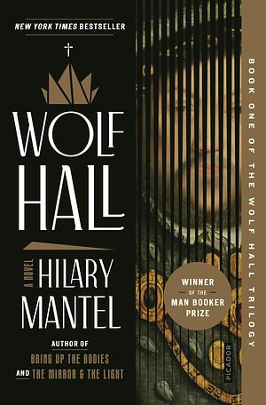 Wolf Hall by Hilary Mantel