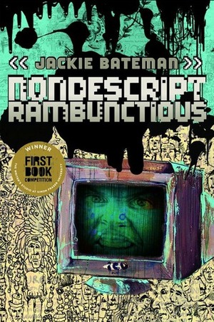 Nondescript Rambunctious by Jackie Bateman