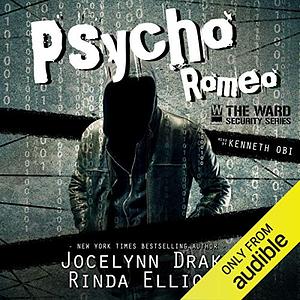 Psycho Romeo by Jocelynn Drake, Rinda Elliott