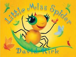 Little Miss Spider: 25th Anniversary Edition by David Kirk