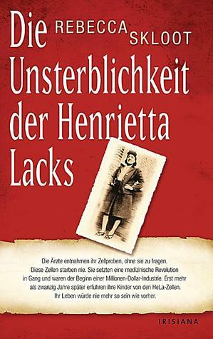 Die Unsterblichkeit der Henrietta Lacks by Rebecca Skloot, Sebastian Vogel