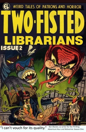 Two-Fisted Librarians Issue 2 by Irina Jevlakova, Ean Henninger, Adena Brons, Matthew Murray