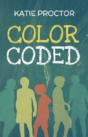 Color Coded by Katie Proctor