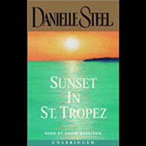 Sunset in St. Tropez by Danielle Steel