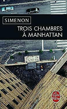 Trois Chambres à Manhattan by Georges Simenon