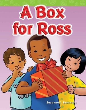 A Box for Ross (Short Vowel Storybooks) by Suzanne I. Barchers