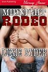 Midnight Rodeo by Luxie Ryder