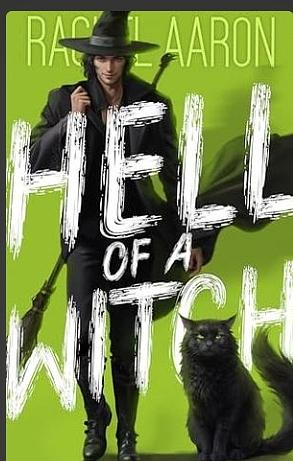 Hell of a Witch by Rachel Aaron