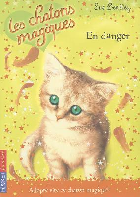 En Danger = Moonlight Mischief by Sue Bentley