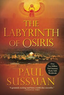 The Labyrinth of Osiris by Paul Sussman