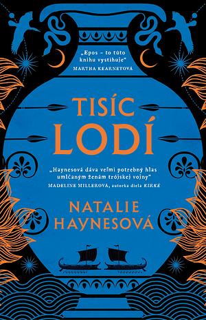 Tisíc lodí by Natalie Haynes