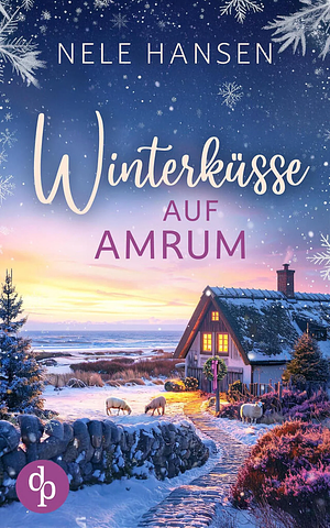 Winterküsse auf Amrum by Nele Hansen