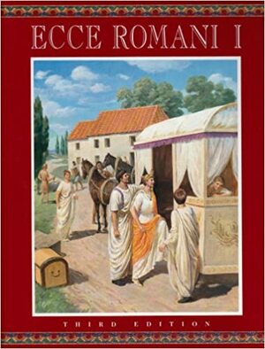 Ecce Romani I: A Latin Reading Program : Meeting the Family Rome at Last by Peter C. Brush, Sally Davis