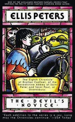 The Devil's Novice: The Eighth Chronicle of Brother Cadfael by Ellis Peters