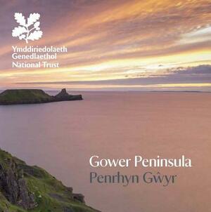 Gower Peninsula: National Trust Guidebook by Clare Gogerty