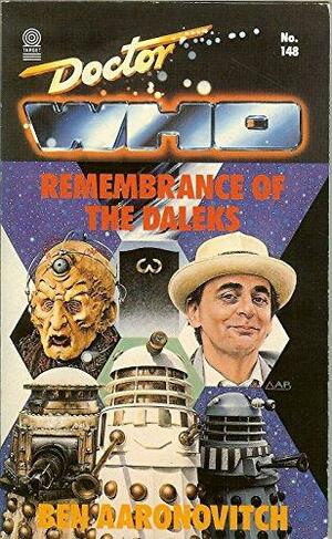 Doctor Who: Remembrance of the Daleks by Ben Aaronovitch