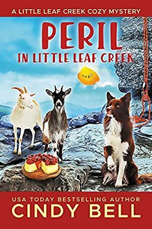 Peril in Little Leaf Creek by Cindy Bell