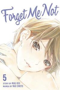 Forget Me Not, Volume 5 by Nao Emoto