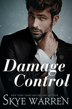 Damage Control by Skye Warren