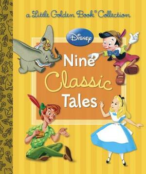 Disney: Nine Classic Tales by 