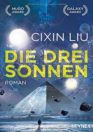 Die drei Sonnen by Cixin Liu