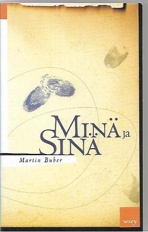 Minä ja Sinä by Martin Buber