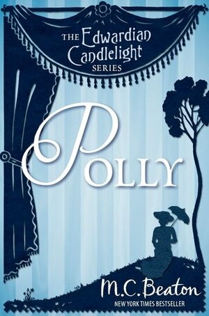 Polly by Marion Chesney, M.C. Beaton, Jennie Tremaine