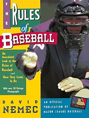 The Official Rules of Baseball by David Nemec