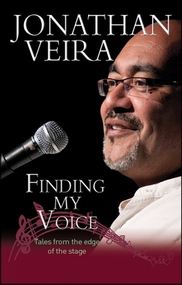 Finding My Voice: Playing the Fool, and Other Triumphs! by Jonathan Veira