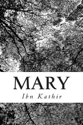 Mary by Ibn Kathir