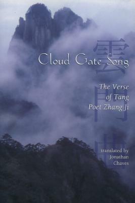 Cloud Gate Song: The Verse of Tang Poet Zhang Ji by 