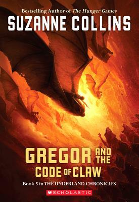 Gregor and the Code of Claw by Suzanne Collins