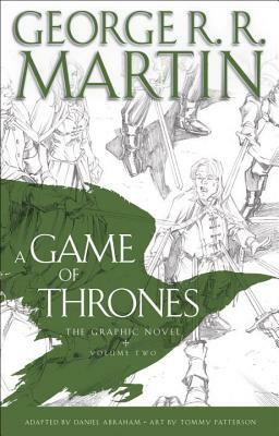 A Game of Thrones: The Graphic Novel: Volume Two by George R.R. Martin