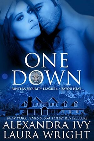 One Down: Bayou Heat by Laura Wright, Alexandra Ivy