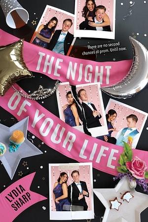 The Night of Your Life by Lydia Sharp