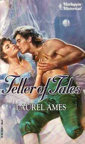 Teller of Tales by Laurel Ames