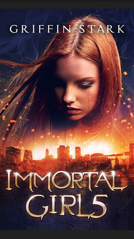 Immortal Girl5 by Griffin Stark