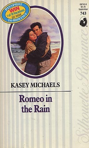 Romeo in the Rain by Kasey Michaels