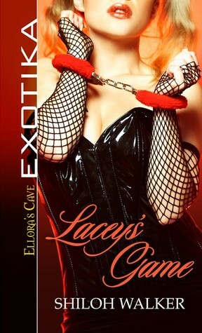 Lacey's Game by Shiloh Walker