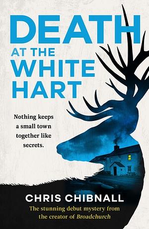 Death at the White Hart by Chris Chibnall