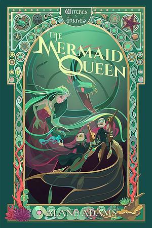 The Mermaid Queen by Alane Adams