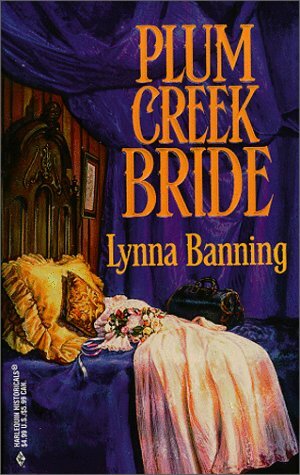 Plum Creek Bride by Lynna Banning