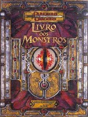 Dungeons & Dragons - Livro dos Monstros by Jonathan Tweet, Monte Cook, Skip Williams, Skip Williams